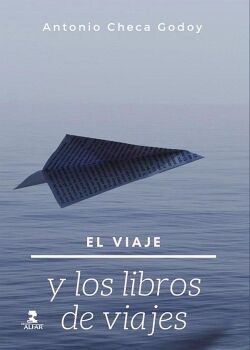 EL VIAJE Y LOS LIBROS DE VIAJES