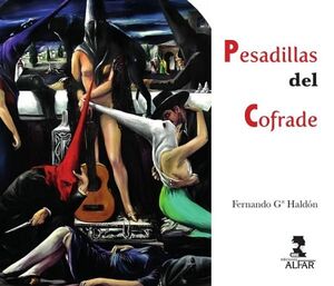 PESADILLA DEL COFRADE