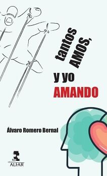 TANTOS AMOS, Y YO AMANDO