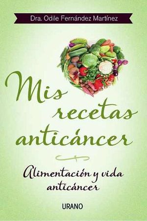 MIS RECETAS ANTICANCER,