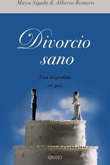 DIVORCIO SANO (UNA DESPEDIDA EN PAZ)