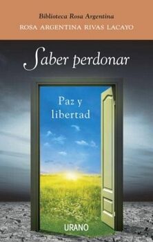 SABER PERDONAR,