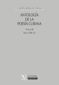 ANTOLOGA DE LA POESA CUBANA. TOMO III