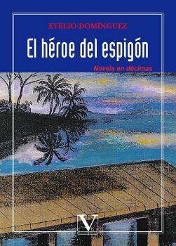 EL HROE DEL ESPIGN