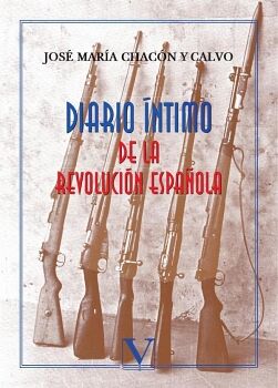 DIARIO �NTIMO DE LA REVOLUCI�N ESPA�OLA