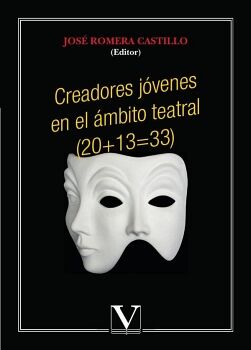 CREADORES J�VENES EN EL �MBITO TEATRAL (20+13=33)