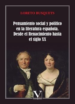 PENSAMIENTO SOCIAL Y POL�TICO EN LA LITERATURA ESPA�OLA