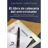 LIBRO DE CABECERA DEL ENTREVISTADOR, EL