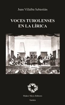 VOCES TUROLENSES EN LA LRICA VOLUMEN 1