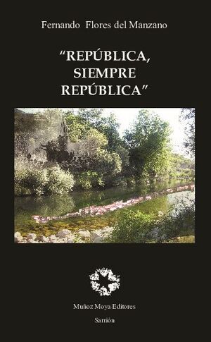 REP�BLICA, SIEMPRE REP�BLICA