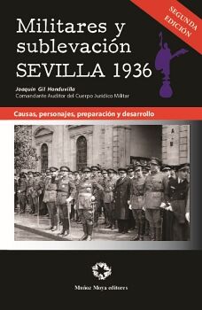 MILITARES Y SUBLEVACIN. SEVILLA 1936