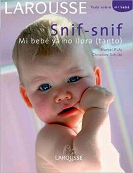 SNIF-SNIF MI BEB YA NO LLORA (TANTO)