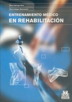 ENTRENAMIENTO M�DICO EN REHABILITACI�N (BICOLOR)