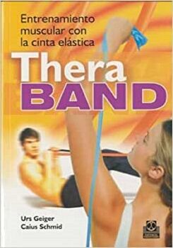 ENTRENAMIENTO MUSCULAR CON LA CINTA ELSTICA THERA-BAND (BICOLOR)