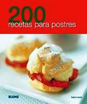 200 RECETAS PARA POSTRES