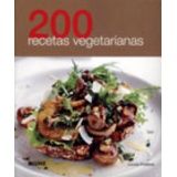 200 RECETAS VEGETARIANAS