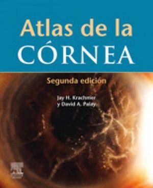 ATLAS DE LA CORNEA + CD-ROM 2ED.