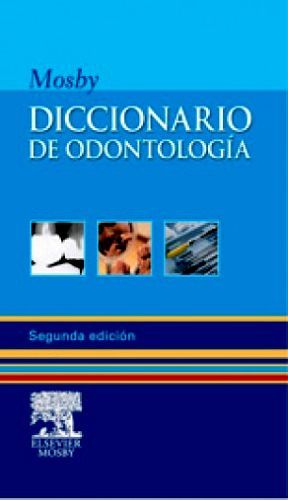 DICCIONARIO MOSBY ODONTOLOGA