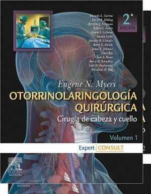 OTORRINOLARINGOLOGIA QUIRURGICA (CIRUGIA DE CABEZA) 2VOLS.