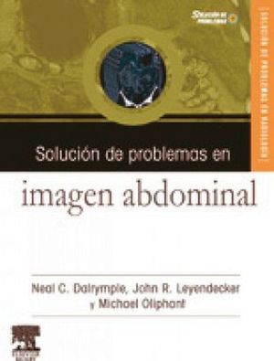 SOLUCION DE PROBLEMAS EN IMAGEN ABDOMINAL