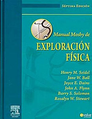 MANUAL MOSBY EXPLORACION FISICA 7ED.