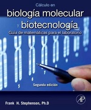 CLCULO EN BIOLOGA MOLECULAR Y BIOTECNOLOGA