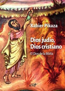 DIOS JUD�O, DIOS CRISTIANO