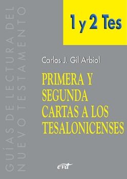 PRIMERA Y SEGUNDA CARTAS A LOS TESALONICENSES