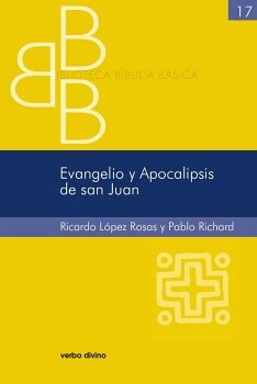 EVANGELIO Y APOCALIPSIS DE SAN JUAN