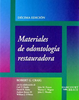 MATERIALES DE ODONTOLOGIA RESTAURADORA 10ED.