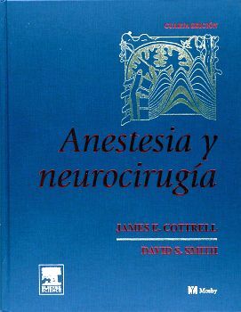 ANESTESIA Y NEUROCIRUGIA 4ED.