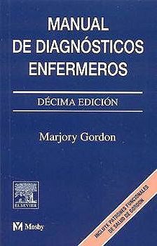 MANUAL DE DIAGNOSTICOS ENFERMEROS 10ED.