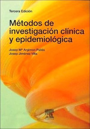 METODOS DE INVESTIGACION CLINICA Y EPIDEMIOLOGICA 3ED.