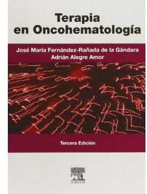 TERAPIA EN ONCOHEMATOLOGIA 3ED.