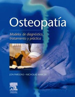 OSTEAPATIA. MODELOS DE DIAGNOSTICO, TRATAMIENTO