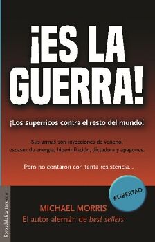 �ES LA GUERRA!
