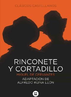 RINCONETE Y CORTADILLO -LETRAS MAYSCULAS-