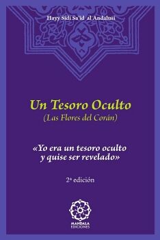UN TESORO OCULTO. LAS FLORES DEL COR�N