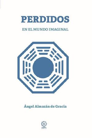 PERDIDOS EN EL MUNDO IMAGINAL