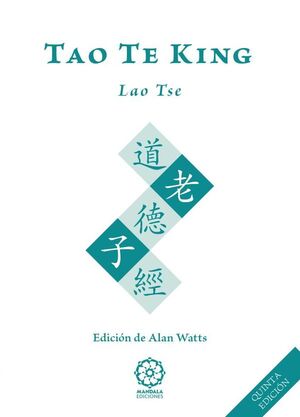 TAO TE KING (5� EDICI�N)