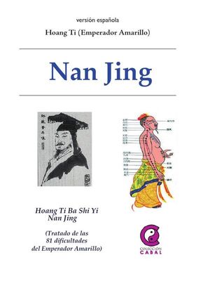 NAN JING - TRATADO DE LAS 81 DIFICULTADES DEL EMPERADOR AMARILLO