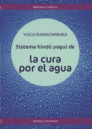 SISTEMA HIND YOGUI DE LA CURA POR EL AGUA