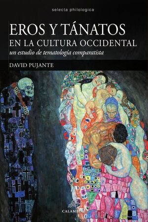 EROS Y TNATOS EN LA CULTURA OCCIDENTAL