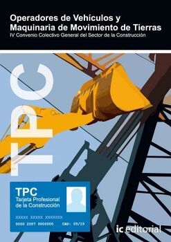 TPC - OPERADORES DE VEH�CULOS Y MAQUINARIA DE MOVIMIENTO DE TIERRAS