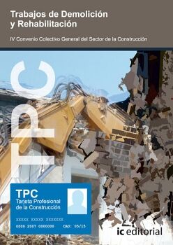 TPC - TRABAJOS DE DEMOLICI�N Y REHABILITACI�N