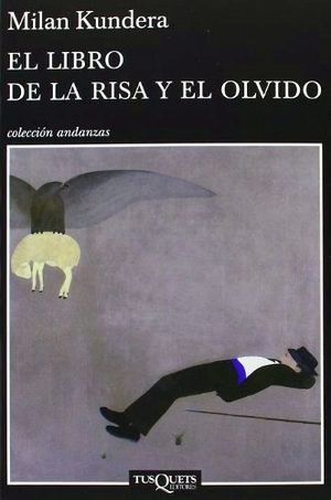 EL LIBRO DE LA RISA Y EL OLVIDO