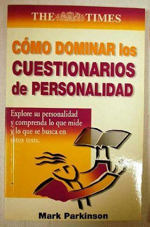 COMO DOMINAR LOS CUESTIONARIOS DE PERSONALIDAD