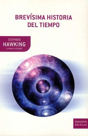 BREVISIMA HISTORIA DEL TIEMPO (DRAKONTOS BOLSILLO)