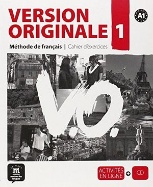 VERSION ORIGINALE 1 A1 CUADERNO EJERCICIOS + AUDIO DESCARGABLE