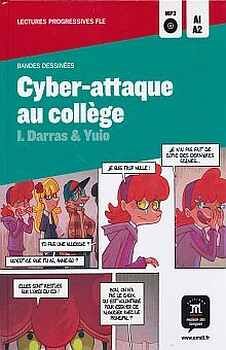 CYBER-ATTAQUE AU COLLEGE -BANDES DESSINEES A1/A2- (C/CD MP3)